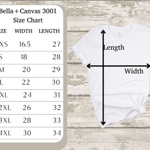 May include: Bella + Canvas 3001 size chart for t-shirts. The chart shows the width and length measurements in inches for sizes XS to 4XL.