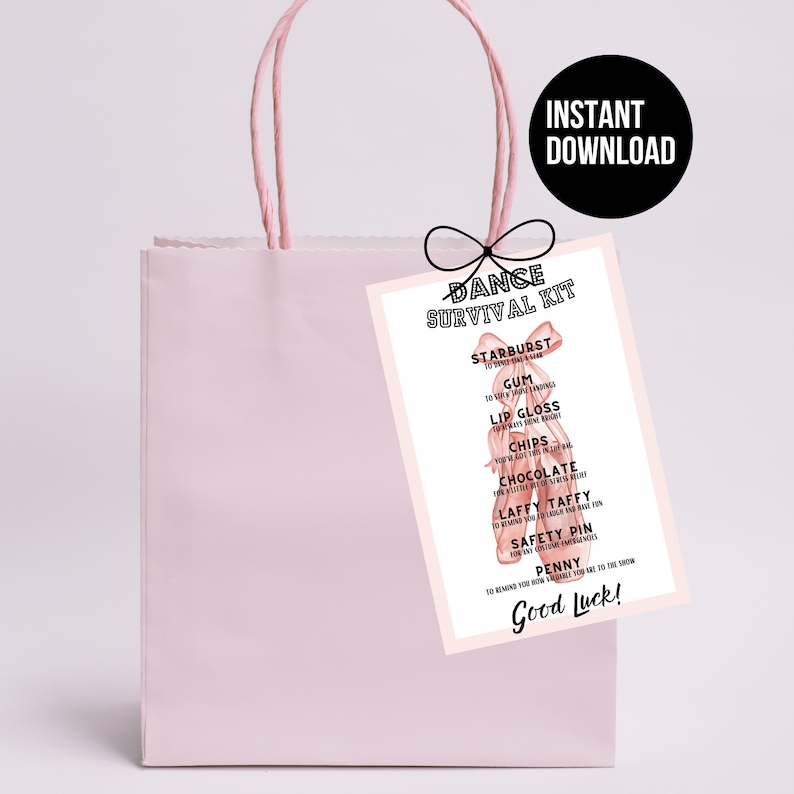 Dance Recital Gifts Dance Survival Kit Bag Tag Dancer Gift Dance Team Gift Printable Ballet Gifts Ballerina Gift Dance Competition Gift