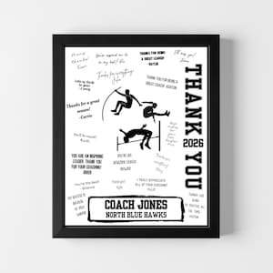 May include: A framed black and white print with the words "THANK YOU" in large letters. The print features silhouettes of pole vaulters and handwritten thank you notes. The text includes "COACH JONES" and "NORTH BLUE HAWKS".