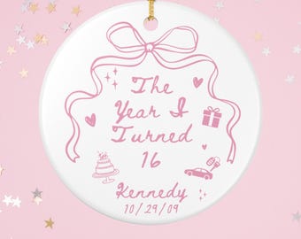 16th Birthday Gift Girl Custom Sweet Sixteen Gifts for 16 Year Old Custom 16th Birthday Ornament The Year I Turned 16 Sweet 16 Gift Keepsake