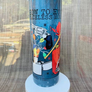 How To Kill A Monster 20oz Stainless Steel Tumbler