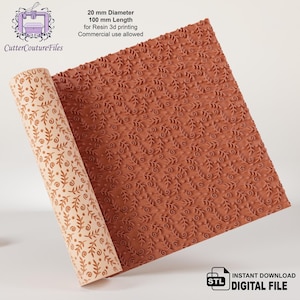 May include: A 20 mm diameter, 100 mm long rolling pin with a floral design. The rolling pin is made for resin 3D printing and is shown rolled out on a brown surface.  Commercial use is allowed.  The text "CutterCoutureFiles" is visible in the top left corner of the image.  The text "STL INSTANT DOWNLOAD DIGITAL FILE" is visible in the bottom right corner of the image.