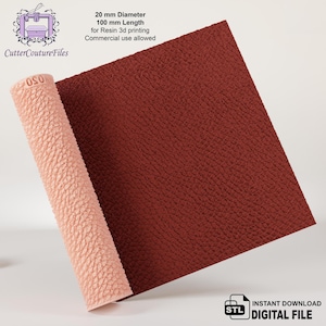 May include: A digital file for 3D printing a 20 mm diameter, 100 mm long, red leather texture. The file is available for instant download.  Commercial use is allowed.