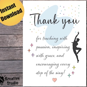 Thank You Dance Teacher Card Printable, Inspirational Dance Teacher Appreciation Card Digital Download PDF JPG FREE Envelope Template