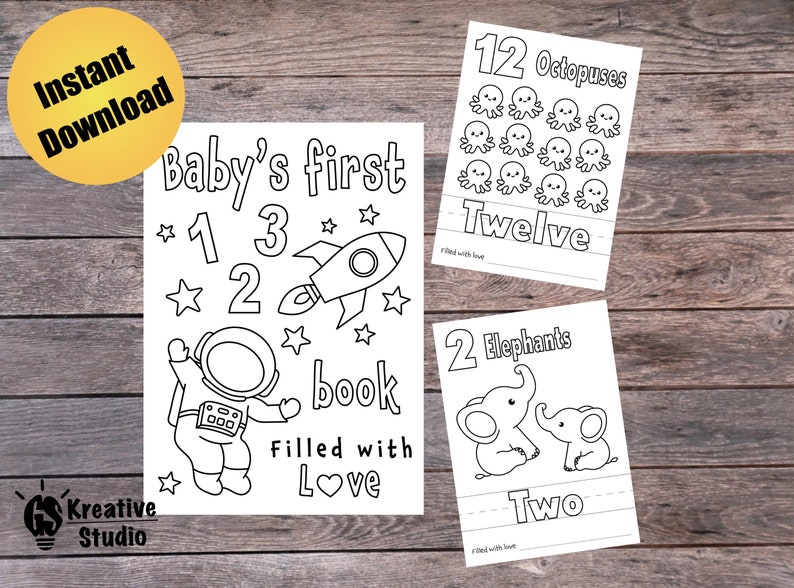 K&ouml;nnte beinhalten: Schwarz-wei&szlig;e druckbare Malvorlagen f&uuml;r Kinder. Die Seiten zeigen die Zahlen 1, 2, 3, 12 und 2 mit entsprechenden Illustrationen von einem Astronauten, einer Rakete, Sternen, Kraken und Elefanten. Der Text "Baby's first book" und "Filled with love" ist ebenfalls enthalten.