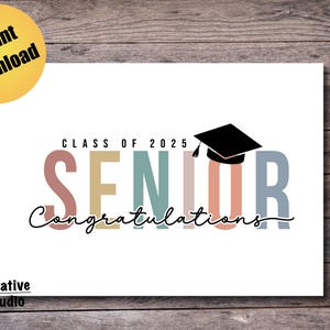 Klasse von 2025 Abschlusskarte, Senior druckbare Karte, Digital Download Grad Card, High School Senior Night PDF JPG, KOSTENLOSE Umschlagvorlage