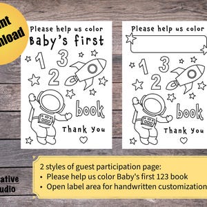K&ouml;nnte beinhalten: Zwei druckbare Malvorlagen mit einer Schwarzwei&szlig;illustration eines Astronauten, einer Rakete, Sternen und den Zahlen 1, 2 und 3. Der Text "Please help us color Baby's first 123 book" ist auf beiden Seiten enthalten. Eine Seite hat einen leeren Platz f&uuml;r eine handschriftliche Nachricht.