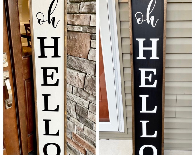 Oh Hello Sign Welcome Sign Front Porch Sign Patio Sign - Etsy