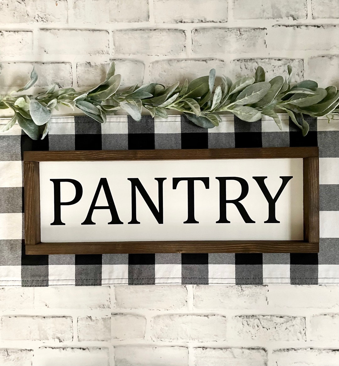 Framed Pantry Farmhouse Sign, Pantry Door Sign, Overhead Pantry Sign