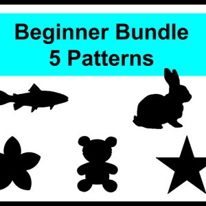 May include: Beginner Bundle 5 Patterns: A black and white image showing five different patterns: a fish, a rabbit, a flower, a teddy bear, and a star.