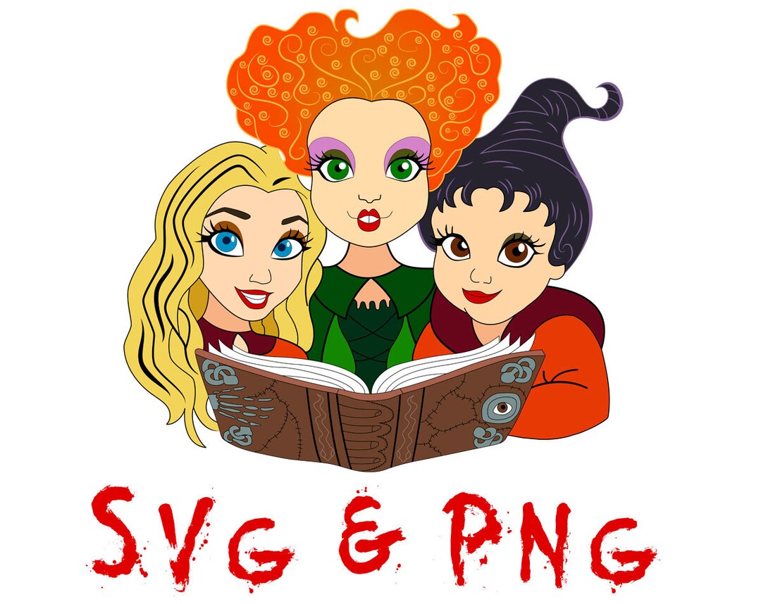 Hocus Pocus Halloween SVG, Hocus Pocus PNG, Sanderson Sisters PNG ...