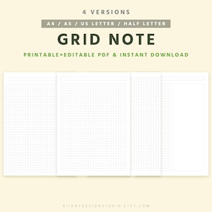 May include: A digital download featuring a grid note design. The image displays four versions of the grid note, including A4, A5, US Letter, and Half Letter sizes. Text on the image reads "GRID NOTE" and "PRINTABLE+EDITABLE PDF & INSTANT DOWNLOAD."