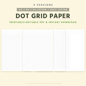Puede incluir: Papel de cuadrícula de puntos imprimible digitalmente en cuatro versiones: A4, A5, US Letter y Half Letter. El papel es blanco con una cuadrícula de puntos gris claro. El texto en la parte superior dice "DOT GRID PAPER" y "PRINTABLE+EDITABLE PDF & INSTANT DOWNLOAD."
