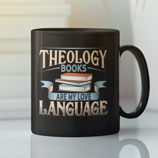 Theology Mug, Theologian Mug, Pastor Mug, Theology Gift - Theology Books Black Mug 11oz & 15oz