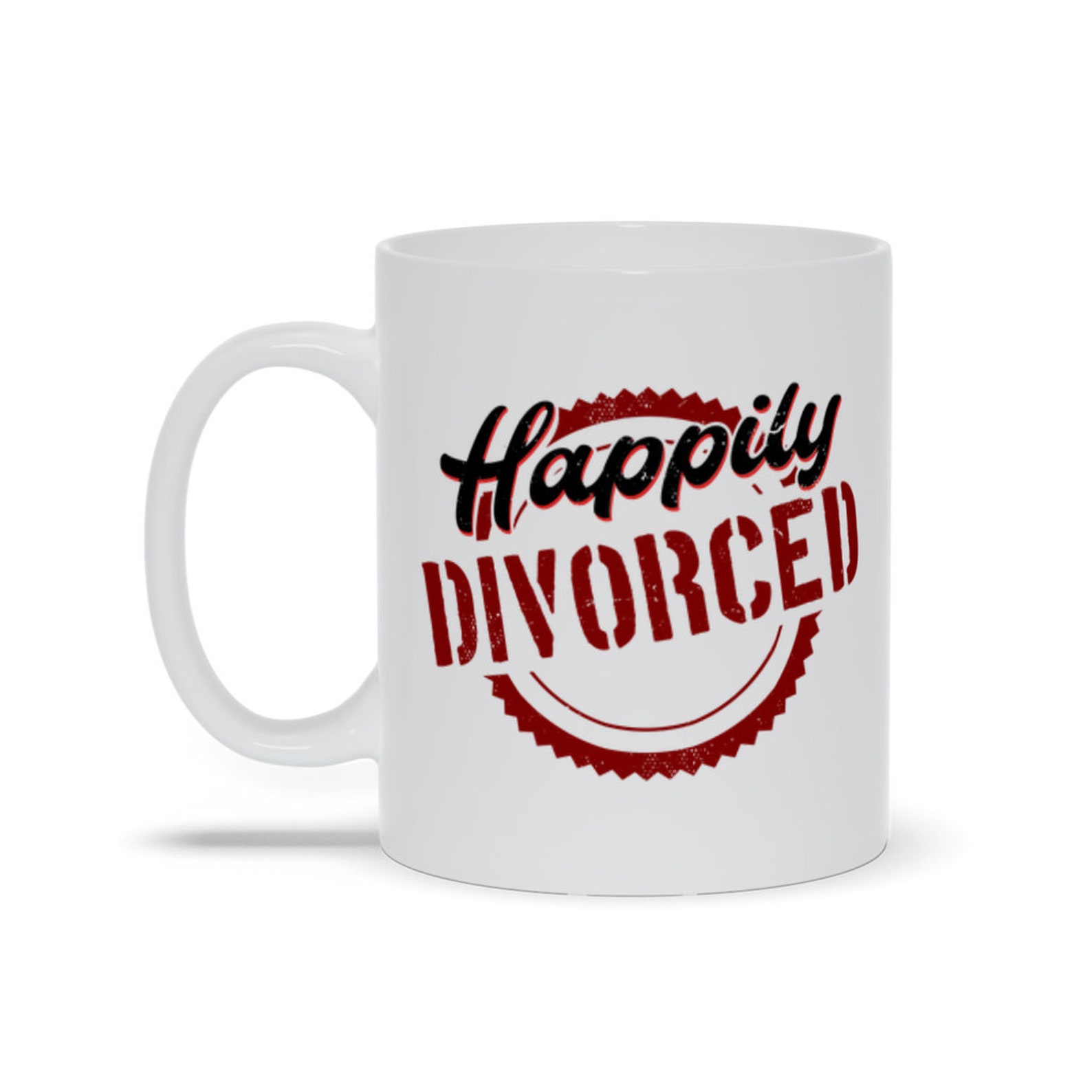Single Again Mug Happy Divorce Mug Divorce Gag Gift Etsy