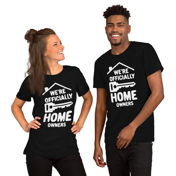 New Homeowner Shirt Homeowner T-shirt 