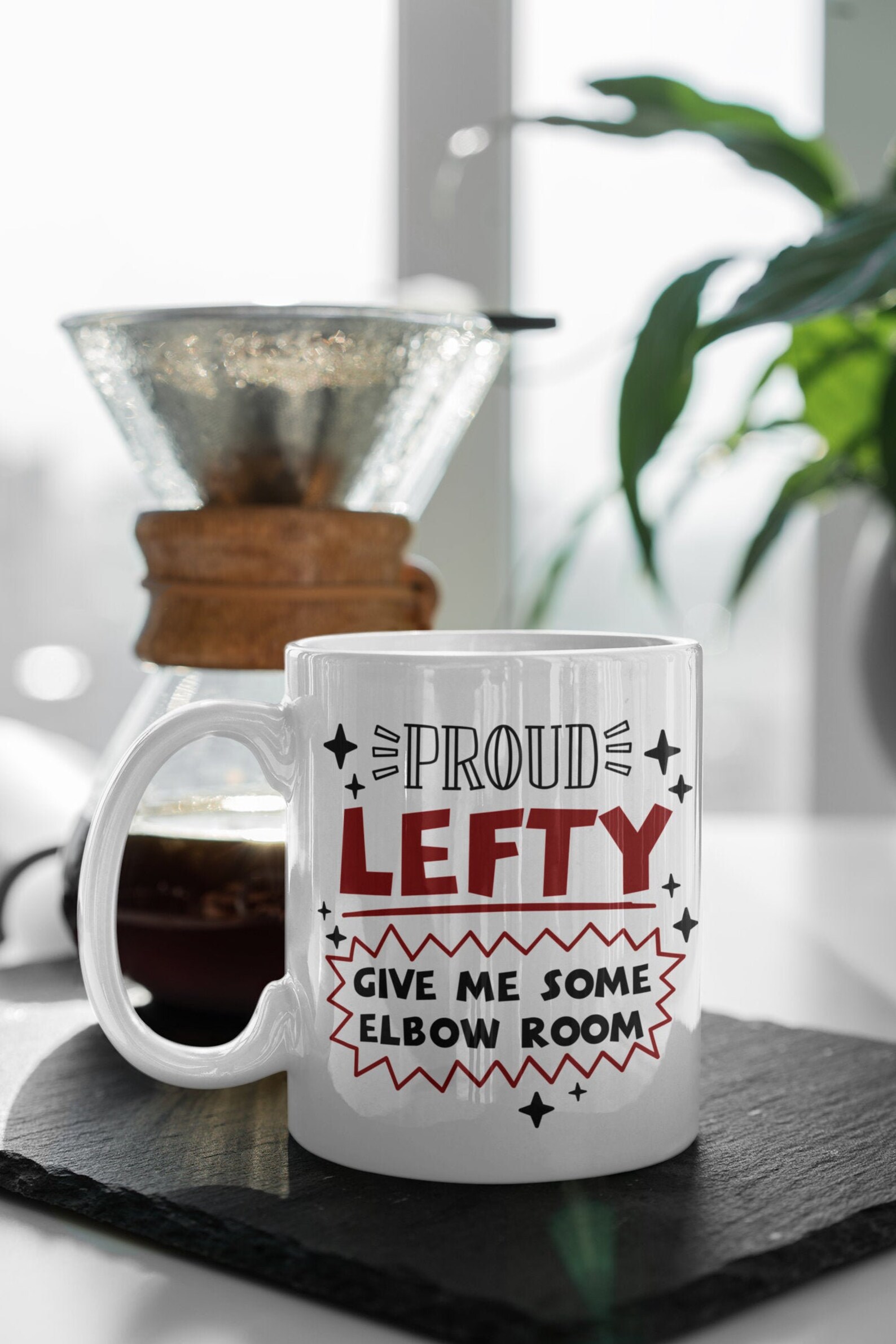 Left Hander Mug Lefty Mug Lefty Gift Proud Lefty Give Me Etsy