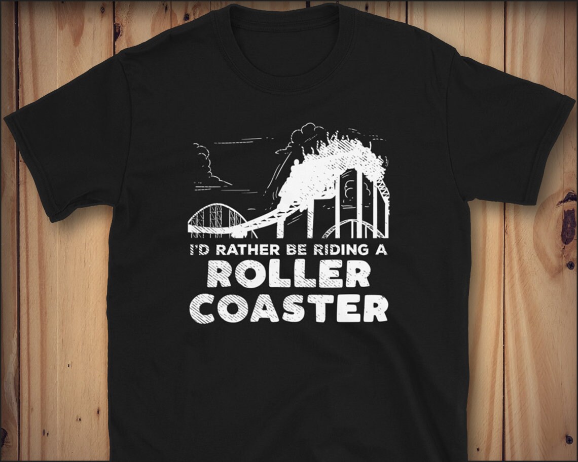 Roller Coaster Shirt Rollercoaster Shirt Roller Coaster Etsy