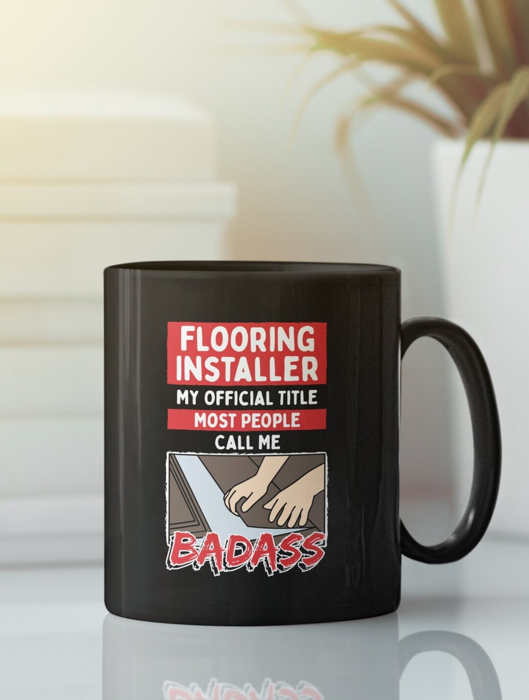 Flooring Installer Mug, Builder Mug, Construction Mug, Floor Installer ...