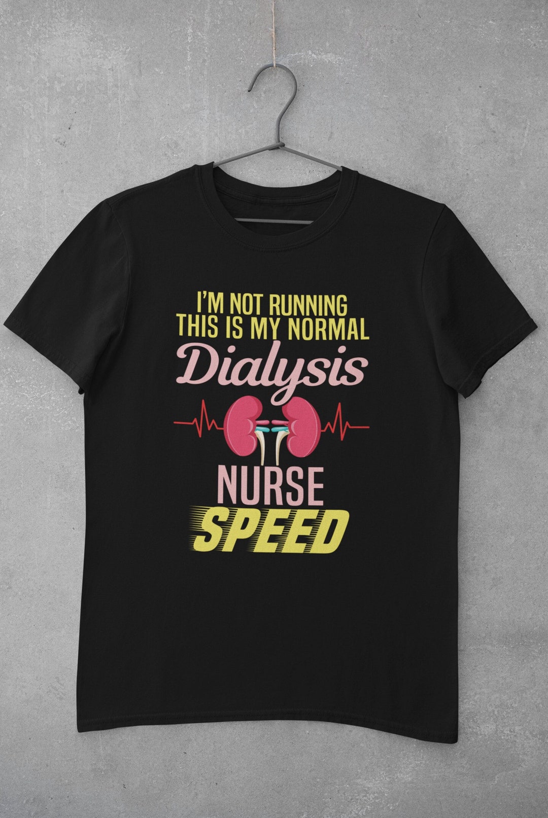 Dialysis Nurse Shirt, Dialysis Technician Shirt, Dialysis Tech Shirt