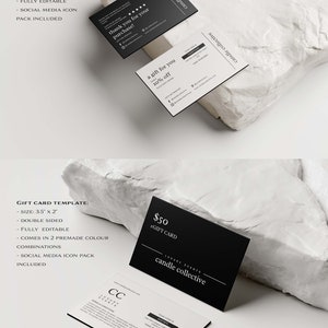 May include: Two black and white gift card templates for a candle company called "candle collective". The gift cards are 3.5 inches by 2 inches and come in two premade colour combinations. The gift cards are fully editable and include social media icons.