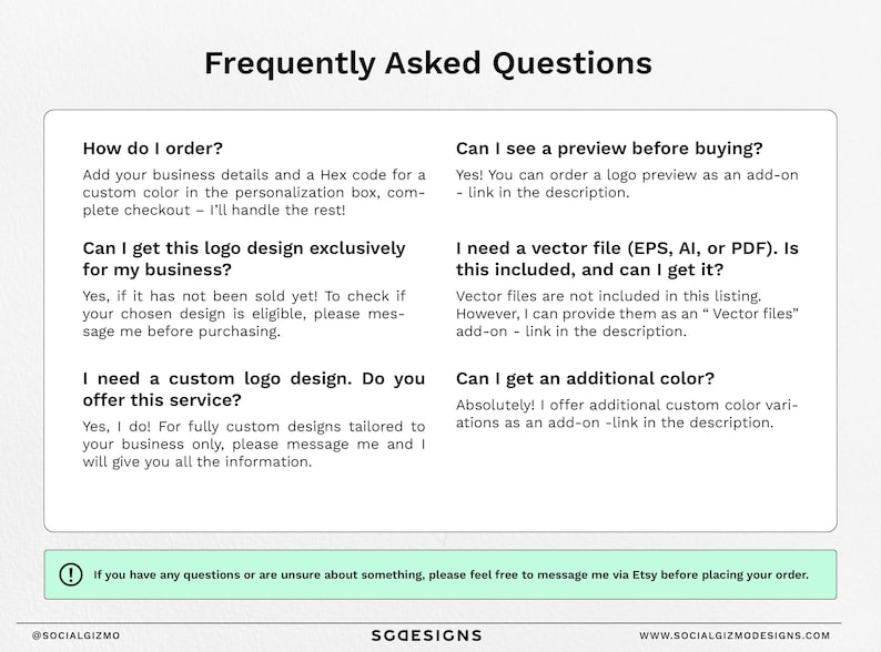 May include: A white background with black text answering frequently asked questions about ordering a logo design. The text includes questions like "How do I order?" and "Can I get this logo design exclusively for my business?"