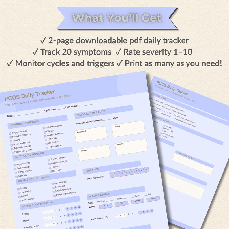 May include: A downloadable PDF daily tracker for PCOS, featuring two pages in light blue. The document includes sections to monitor hormonal, metabolic, and mood symptoms, with overall ratings. Text includes "What You'll Get" and "PCOS Daily Tracker".