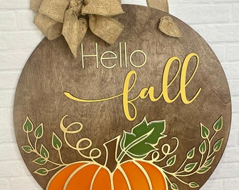 Hello Fall Doorhanger/Fall Decor/Fall Doorhanger/Fall Sign/Pumpkin Sign/Round Fall Sign/Pumpkin Doorhanger
