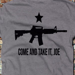 Come and Take It Joe | Etsy