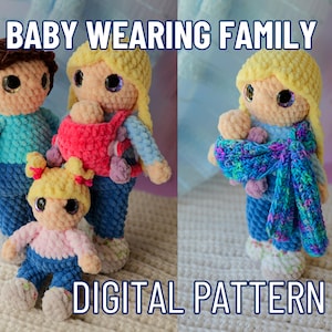 Family Dolls, Babywearing Edition Crochet Pattern, PDF DOWNLOAD ONLY