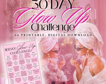 30 Day Glow Up Challenge Printable, Self Care Planner (Digital Download)