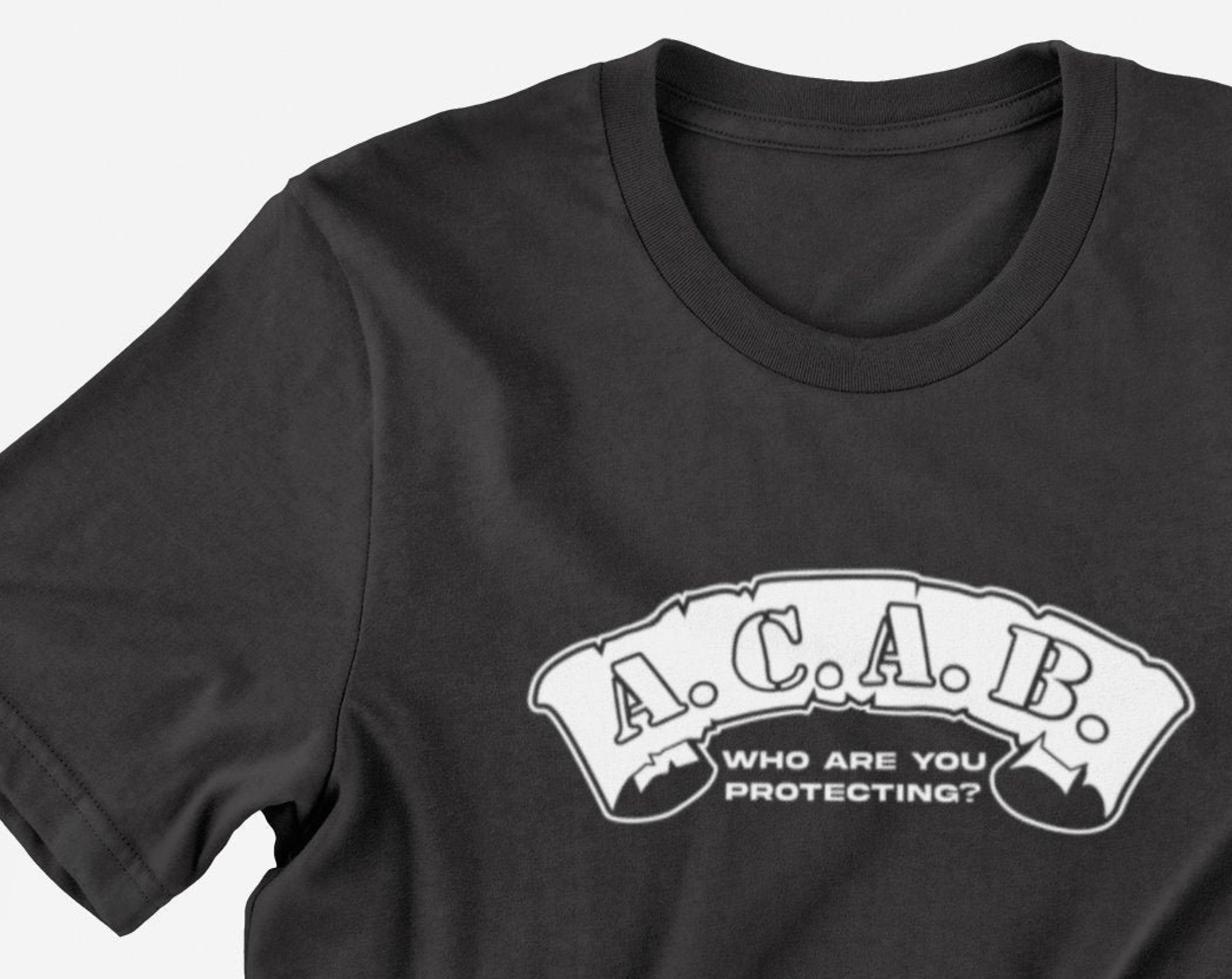 Discover ACAB Scroll, Who are you protecting? Logo T-shirt