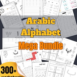 May include: A collection of black and white educational worksheets for learning the Arabic alphabet, featuring tracing exercises, letter recognition activities, and illustrations of animals and objects, with the text Arabic Alphabet Mega Bundle 300+ worksheets.