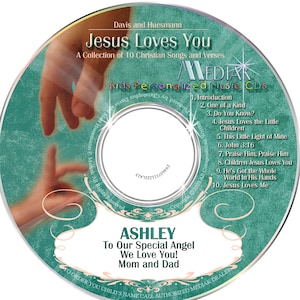 Jesus Loves You Personalized Music CD Made to order Your child&#39;s name sung 47 times