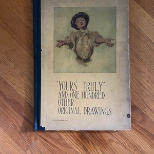 Antiek 1908 LARGE &#39;Yours Truly&#39; en honderd andere originele tekeningen ~ James M Flagg