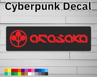 Cyberpunk Arasaka Vinyl Aufkleber (Sticker, Auto Laptop Fenster Tumbler Wasserflasche) Videospiel Afterlife Militech Samurai the mox Lizzie Wizzy