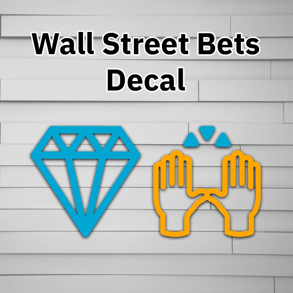 Wall Street Bets Diamond Hands Vinyl Decal Sticker Reddit Etsy