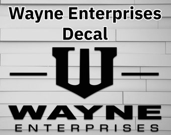 Wayne Enterprses Vinyl Decal (for Car laptop window tumbler water bottle)