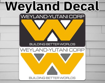 Weyland-Yutani Corp Vinyl Decal (alien, Weyland) (for Car laptop window tumbler water bottle)