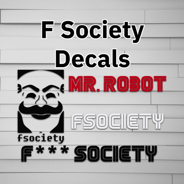 Decus Mr Robot Fsocietey L 0157 (Bianco) // Adesivo OEM JDM Style Vinyl Transfer