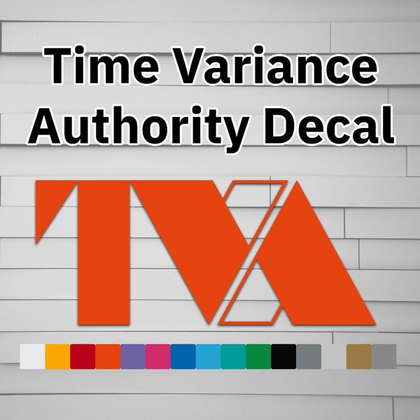 Time Variance Authority Decal (for Car laptop window tumbler water bottle) TVA sticker symbol