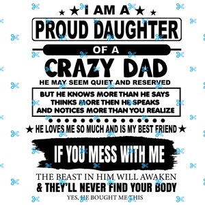 Crazy Dad Proud Daughter Funny T-Shirt SVG, Daughter Shirt Svg, Quote Svg, Funny Saying Svg, Best Friend Svg, Loves Me Svg, Mess With Me image 2