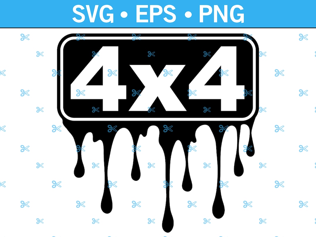 4x4 Dripping Decal SVG, Drip Svg, off Road Svg, Truck Decal Svg, 4x4