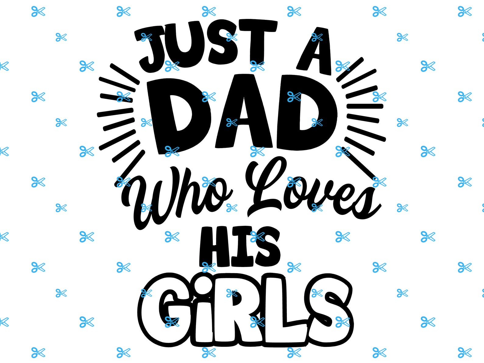 Just A Dad Just A Girl Matching TShirt Svg Daughter Svg Etsy