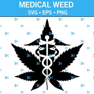 May include: A black cannabis leaf design featuring a caduceus medical symbol. The image includes the text "MEDICAL WEED" and file type indicators "SVG • EPS • PNG" in a blue banner. The background is white with small blue scissors.