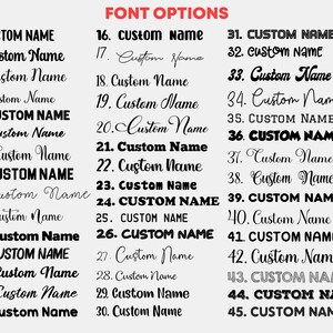 May include: A graphic showing 45 different font options for a custom name. The fonts range from simple to ornate and include a variety of styles, such as bold, italic, and script.