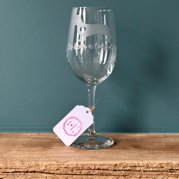 Dachshund ''It's been a long day'' Wine Glass