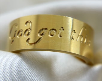 God Got This Inscribed Gold Ring, Wide Gold Band, Spiritual Jewelry, Motivational Ring Gift, Affirmation Ring, Inspirational ring, Religious