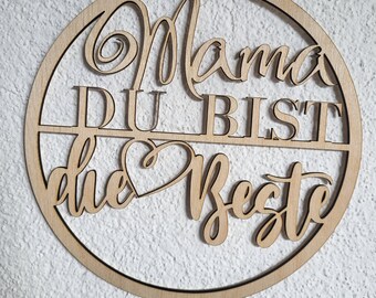Door wreath, &quot;Mom you are the best&quot; individually designed, wooden wreath, Mother&#39;s Day, gift, mom, door sign, entrance sign, wall decoration