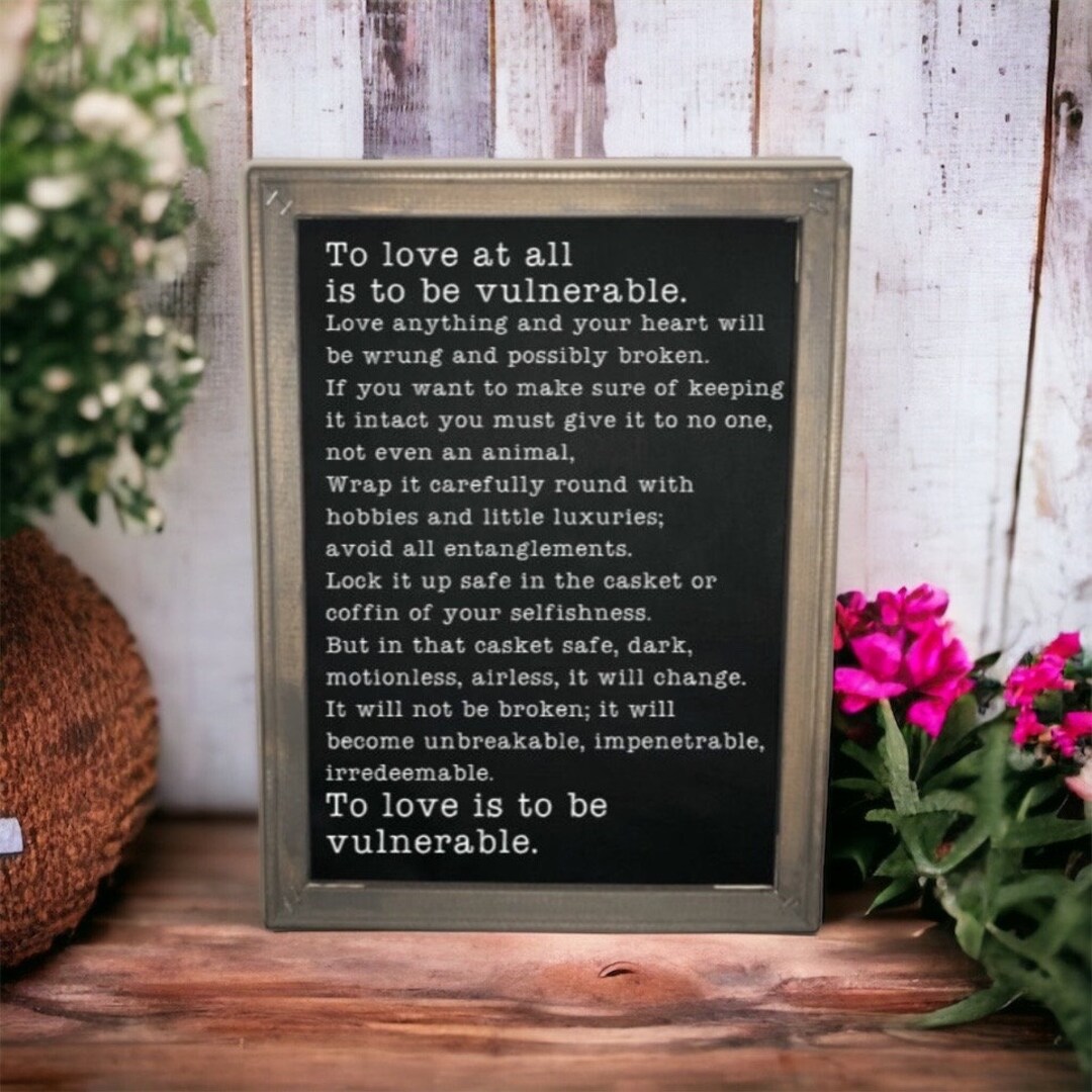 To Love at All is to Be Vulnerable, CS Lewis Quote, Inspirational Motivational Life Quote